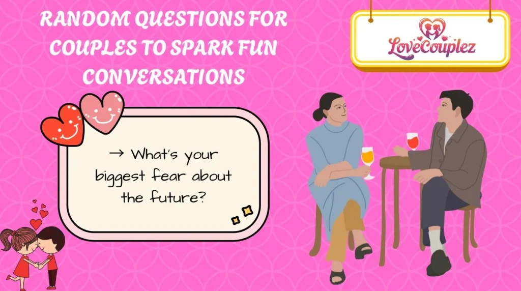 Random Questions for Couples to Spark Fun Conversations