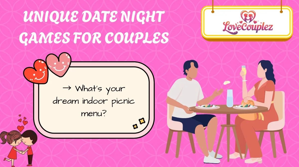 Unique Date Night Games for Couples