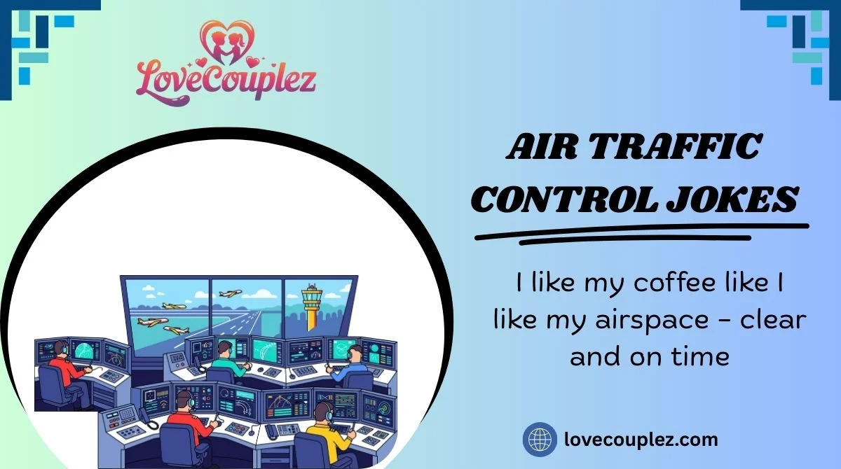 Air Traffic Control Jokes
