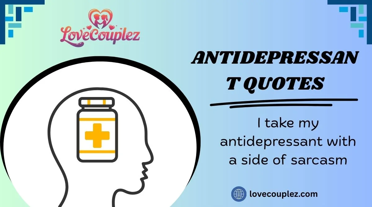 Antidepressant Quotes
