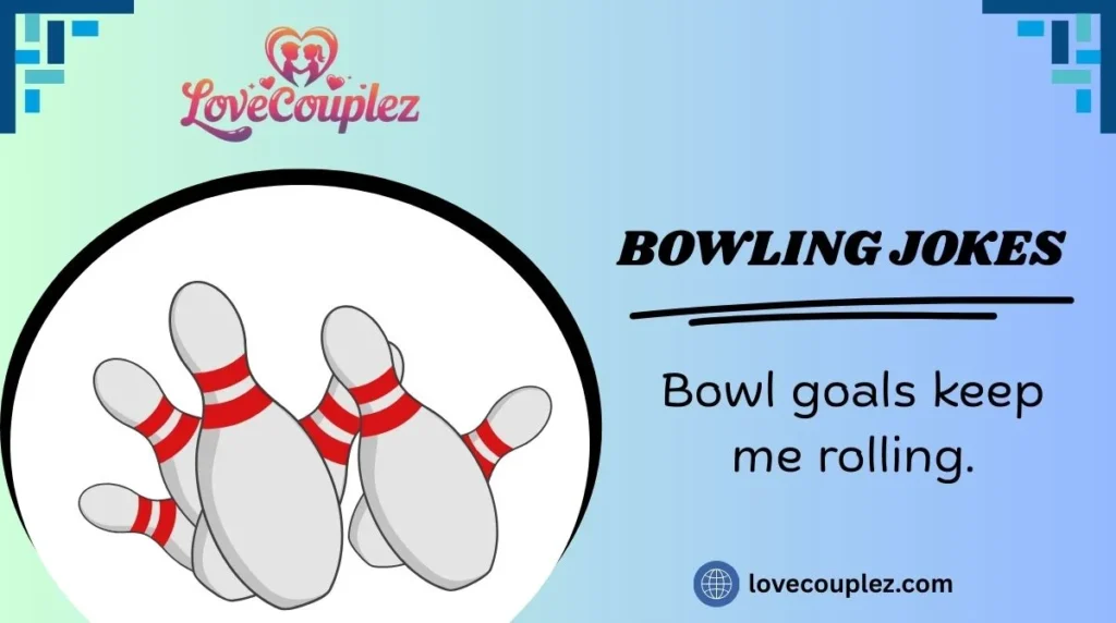 Bowling Jokes