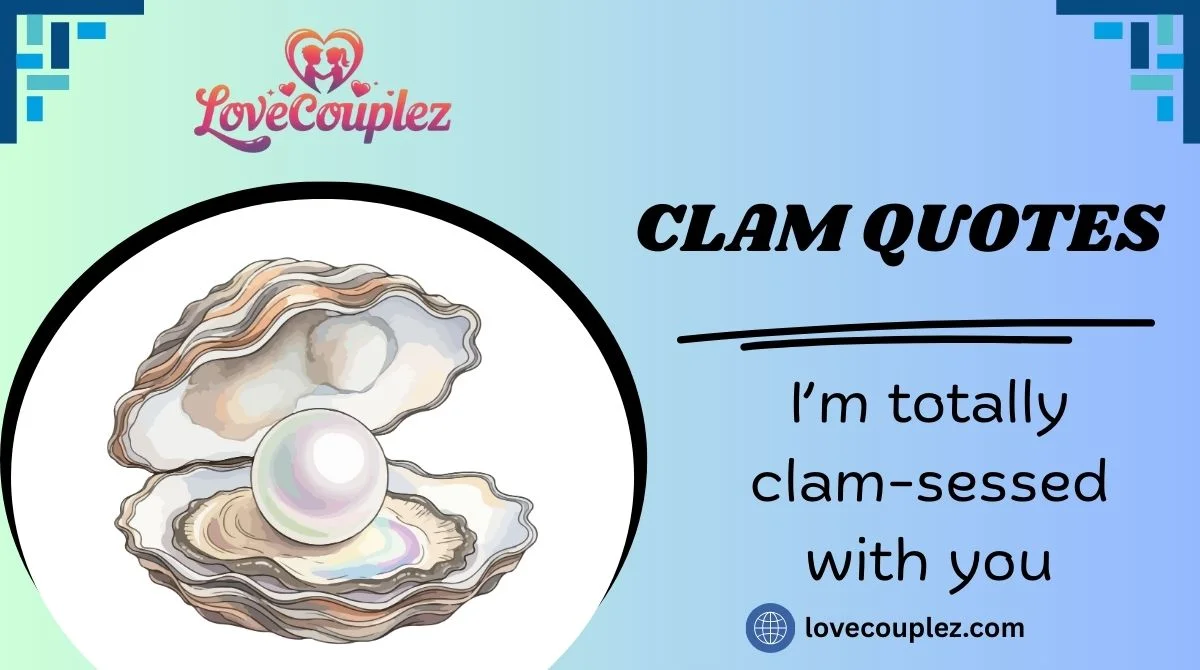 Clam Quotes