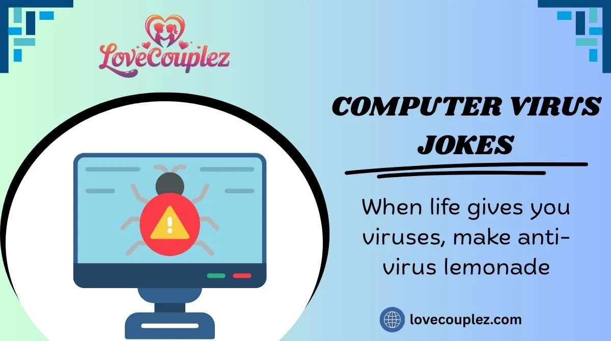 Computer Virus Jokes