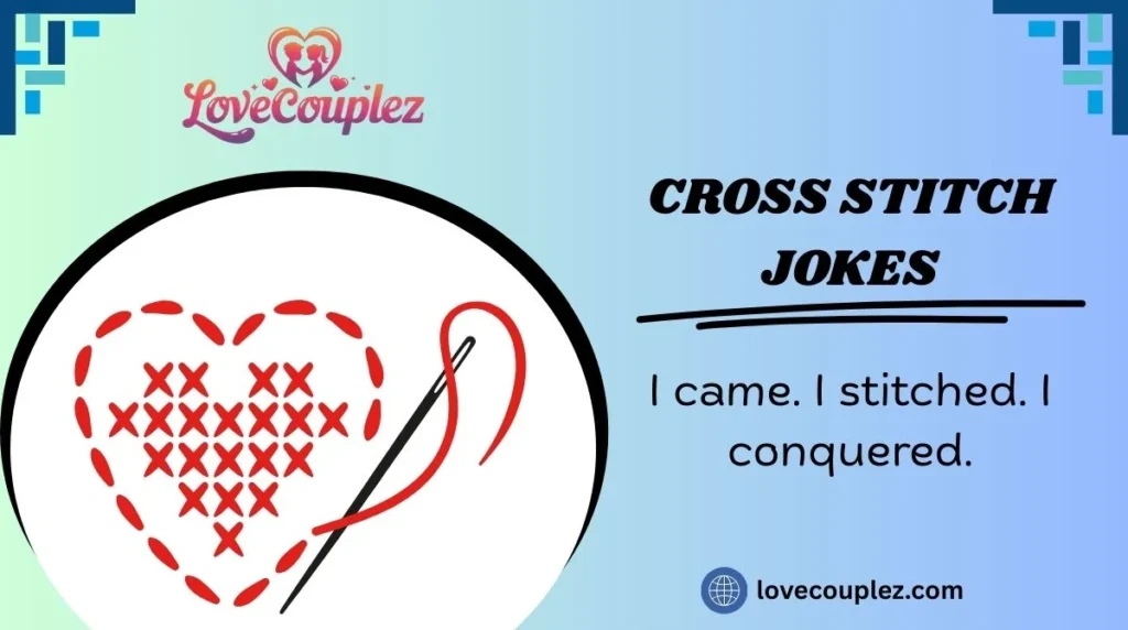 Cross Stitch Jokes