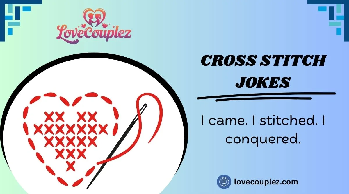 Cross Stitch Jokes