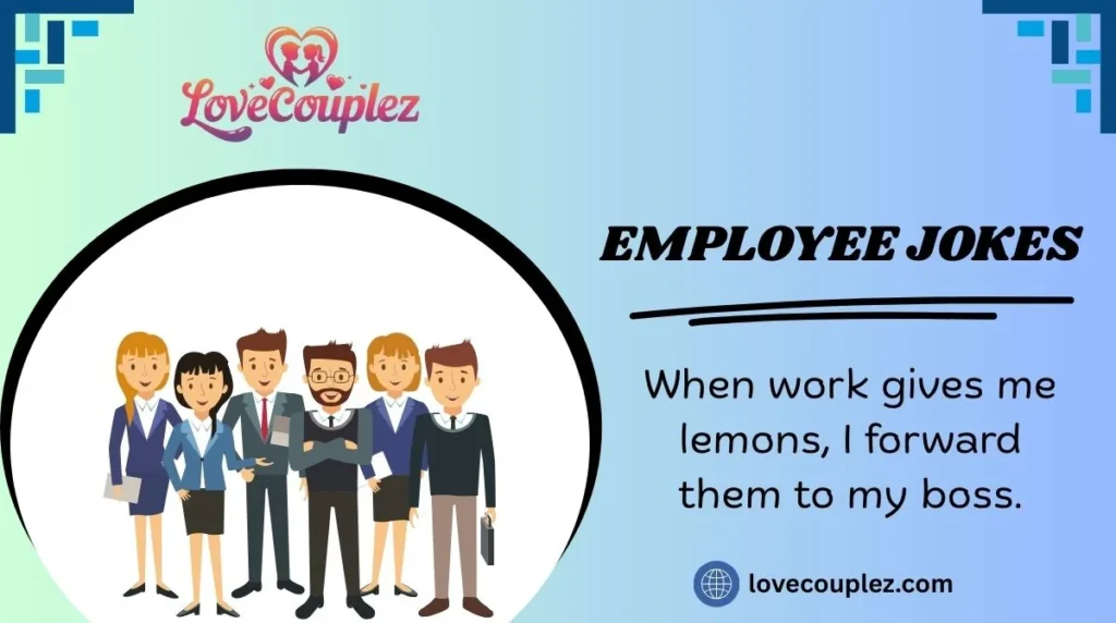 Employee Jokes