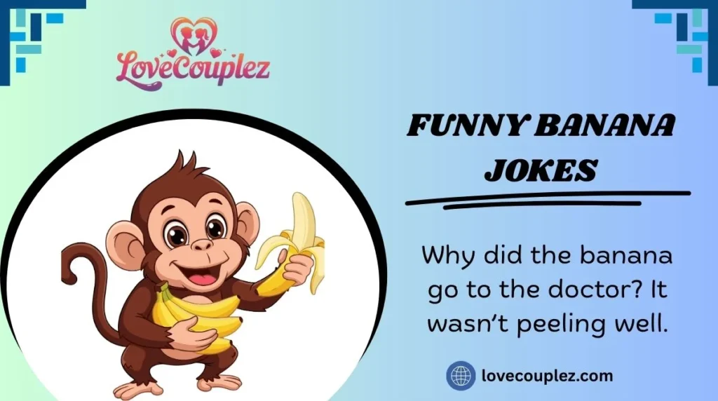 Funny Banana Jokes