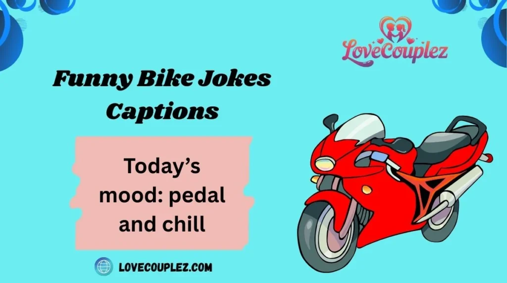 Funny Bike Jokes Captions