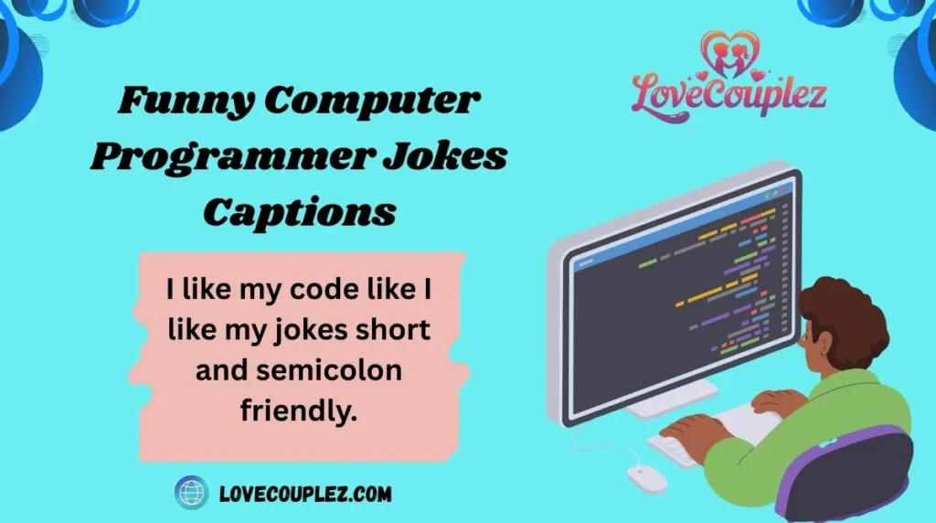 Funny Computer Programmer Jokes Captions