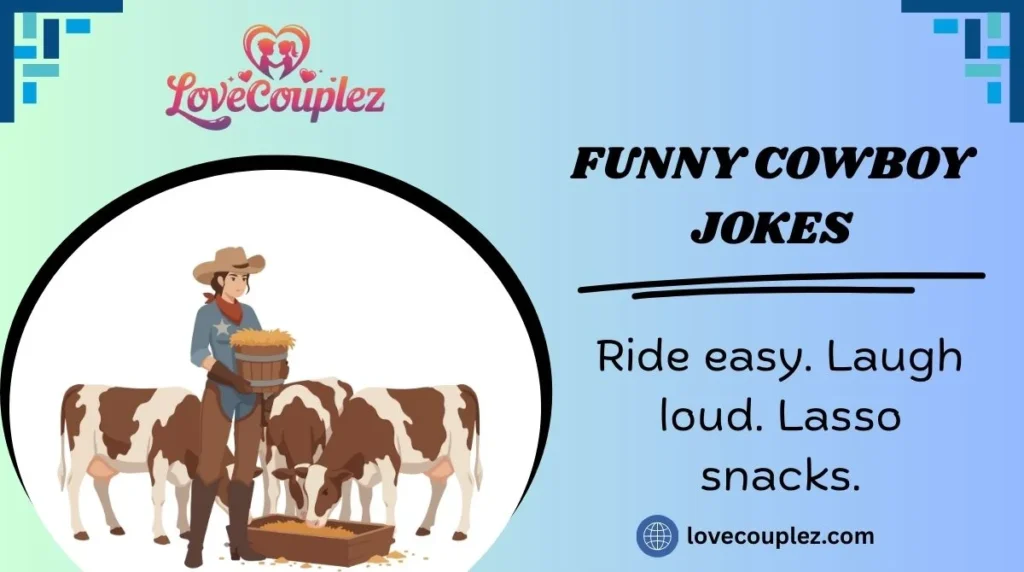 Funny Cowboy Jokes