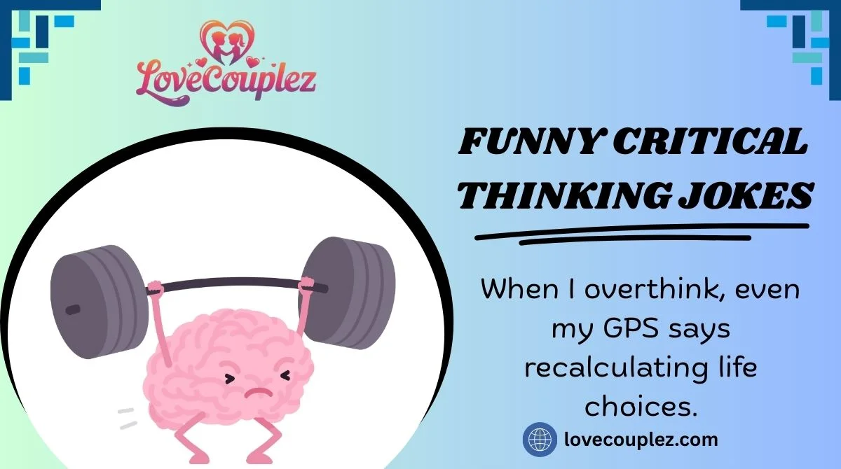 Funny Critical Thinking Jokes