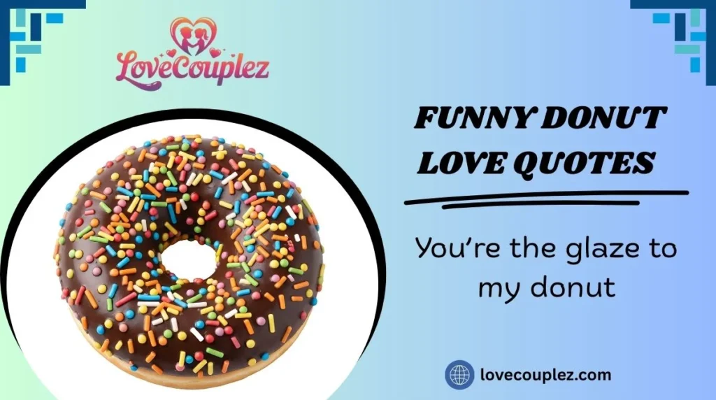 Funny Donut Love Quotes