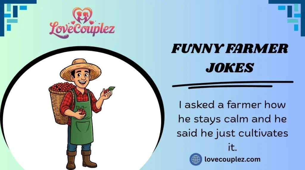 Funny Farmer Jokes