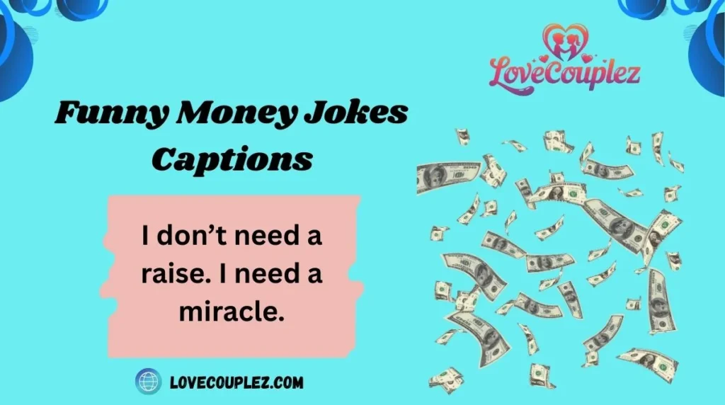 Funny Money Jokes Captions