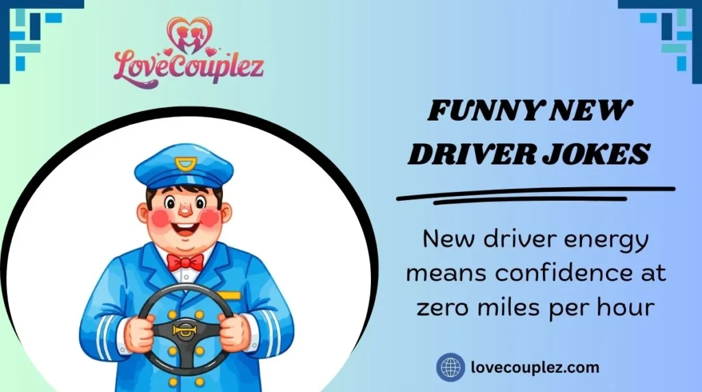 Funny New Driver Jokes