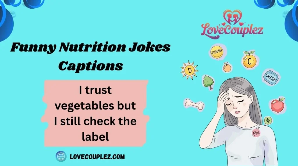 Funny Nutrition Jokes Captions
