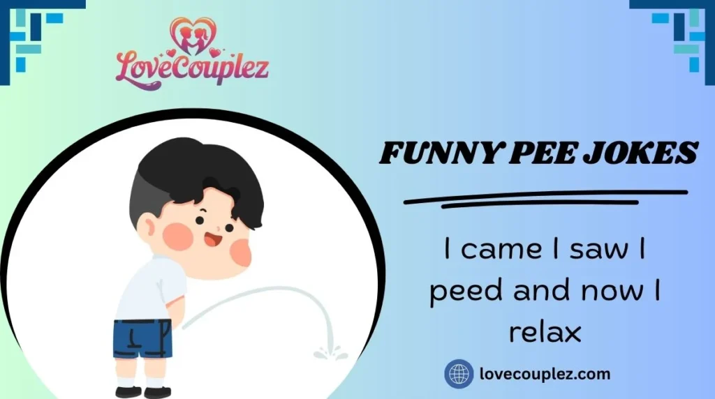 Funny Pee Jokes