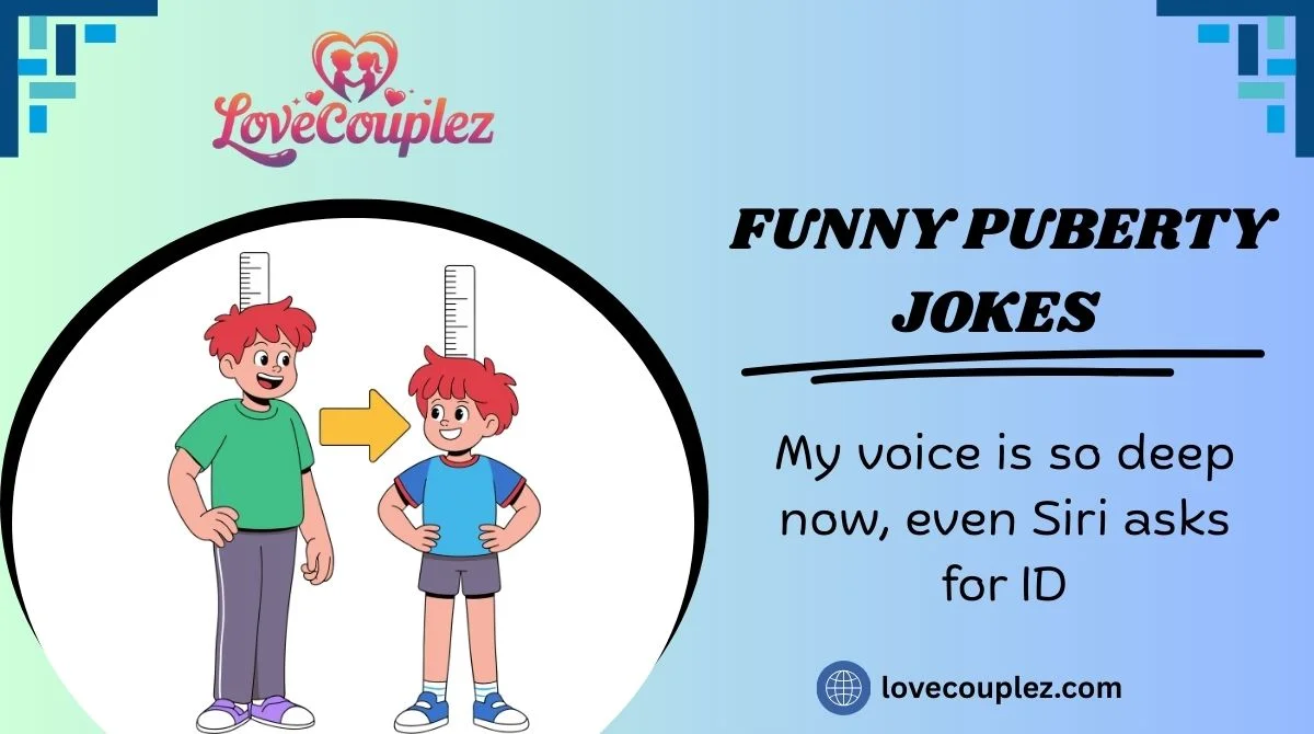 Funny Puberty Jokes