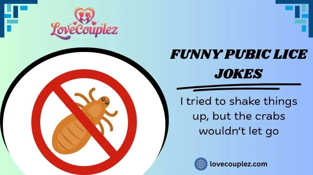 Funny Pubic Lice Jokes