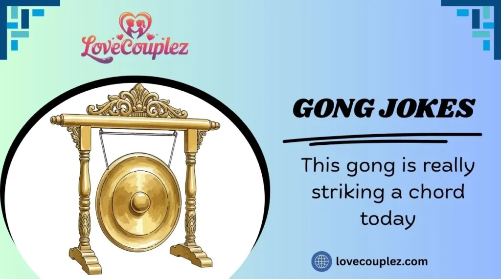 Gong Jokes