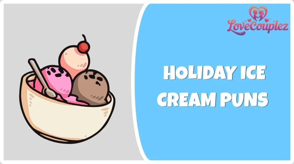 Holiday Ice Cream Puns