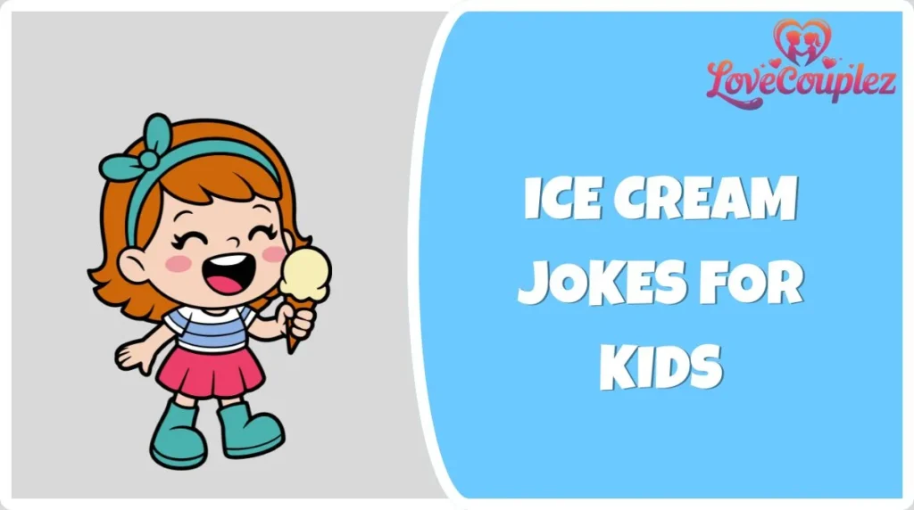 Ice Cream Jokes for Kids