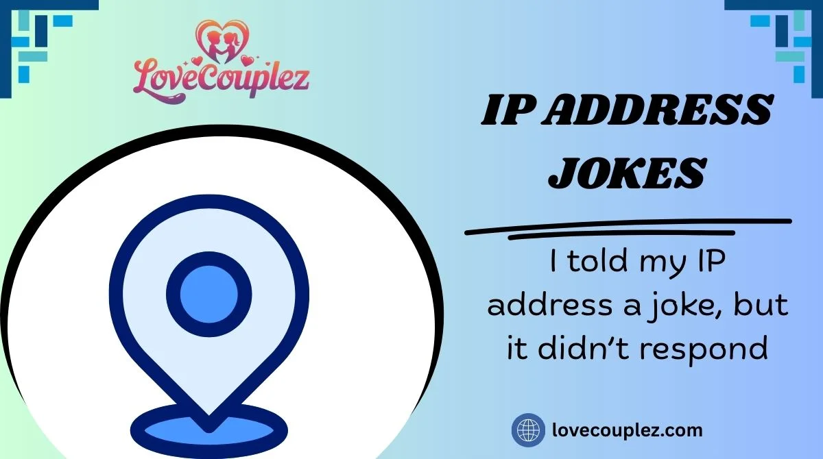 IP Address Jokes