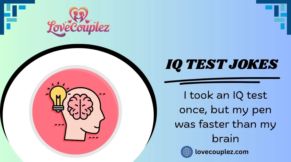 IQ Test Jokes