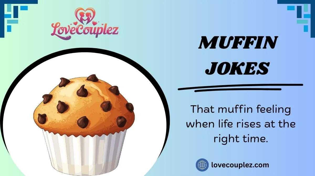 Muffin Jokes