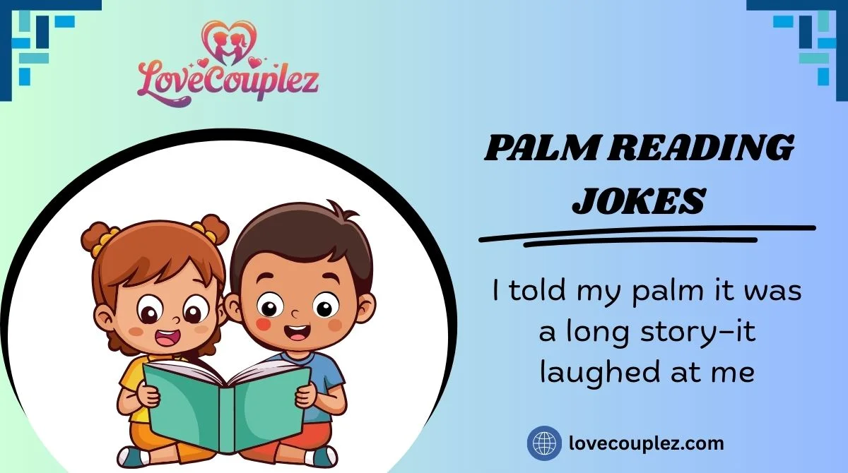 Palm Reading Jokes
