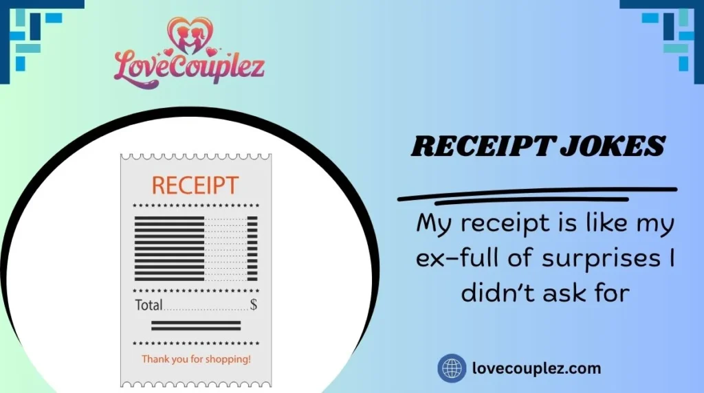 Receipt Jokes