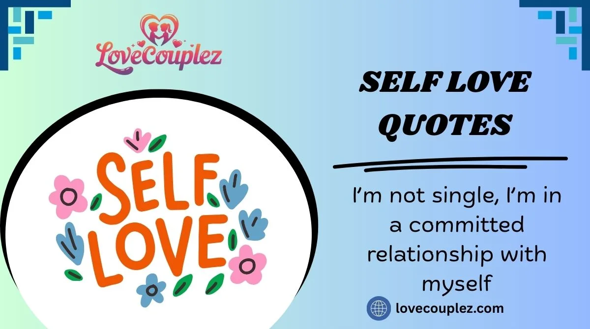 Self Love Quotes