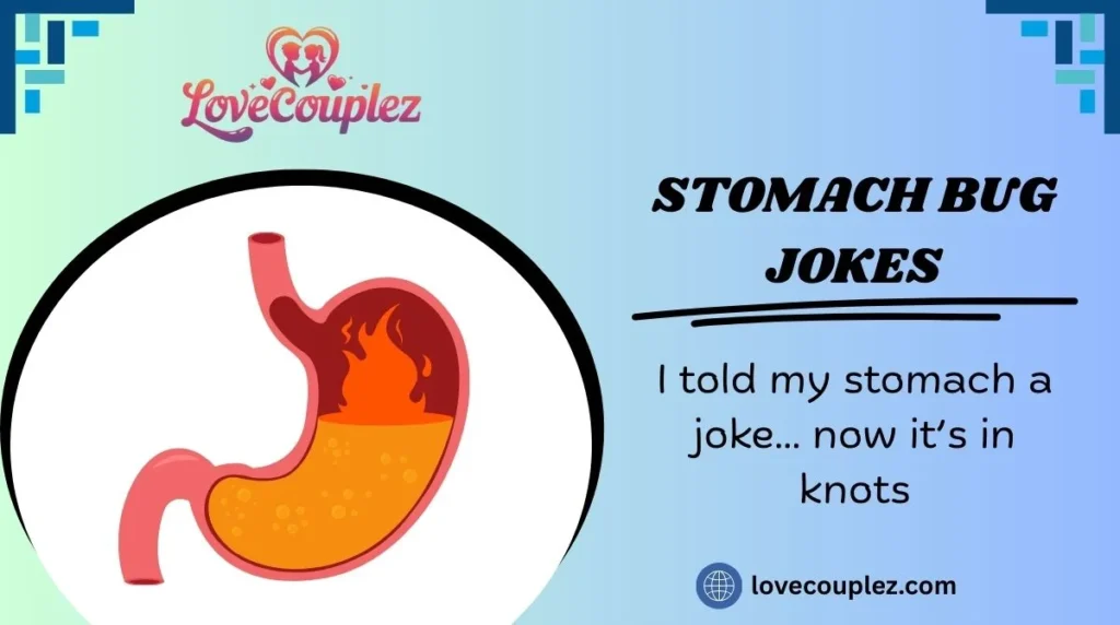 Stomach Bug Jokes