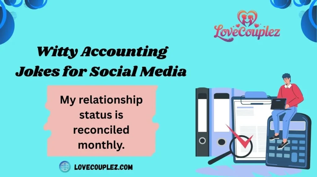 Witty Accounting Jokes for Social Media