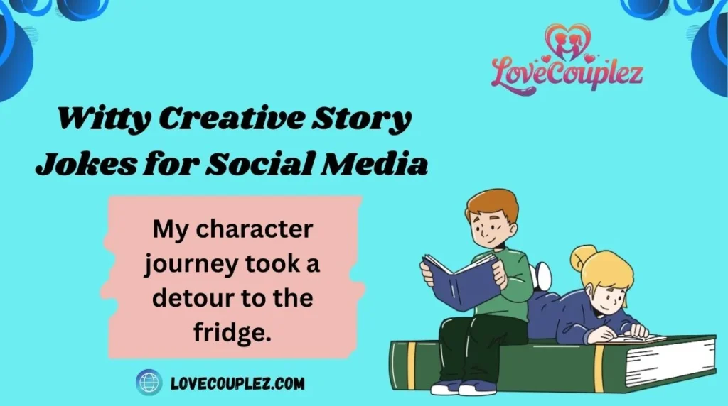 Witty Creative Story Jokes for Social Media