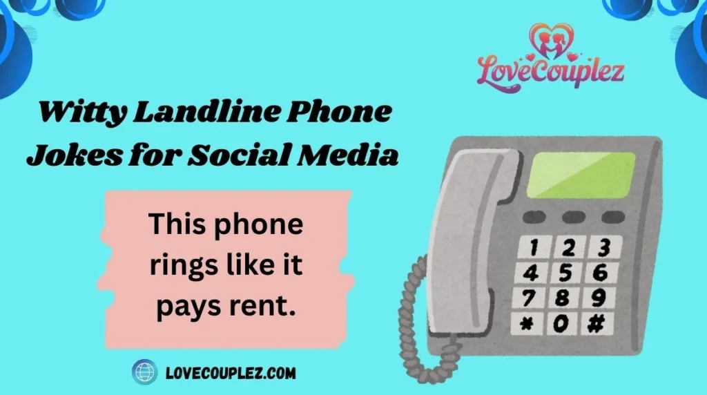 Witty Landline Phone Jokes for Social Media