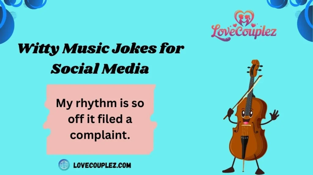 Witty Music Jokes for Social Media