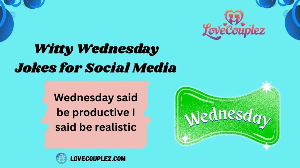 Witty Wednesday Jokes for Social Media