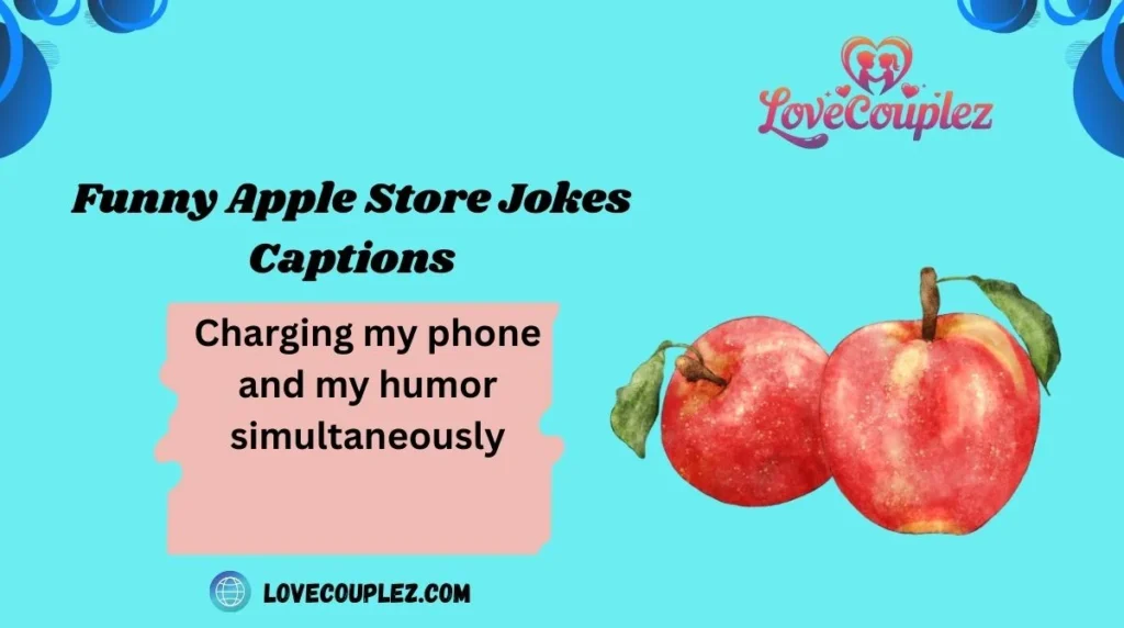 Funny Apple Store Jokes Captions