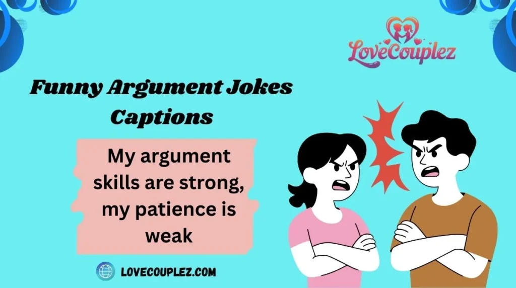 Funny Argument Jokes Captions