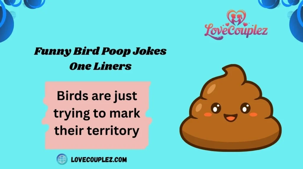 Funny Bird Poop Jokes One Liners