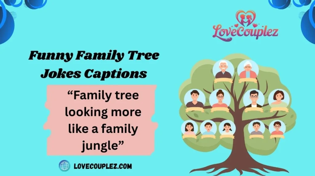 Funny Family Tree Jokes Captions