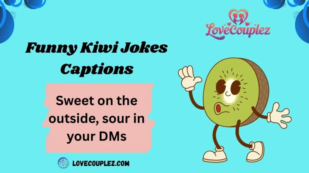 Funny Kiwi Jokes Captions