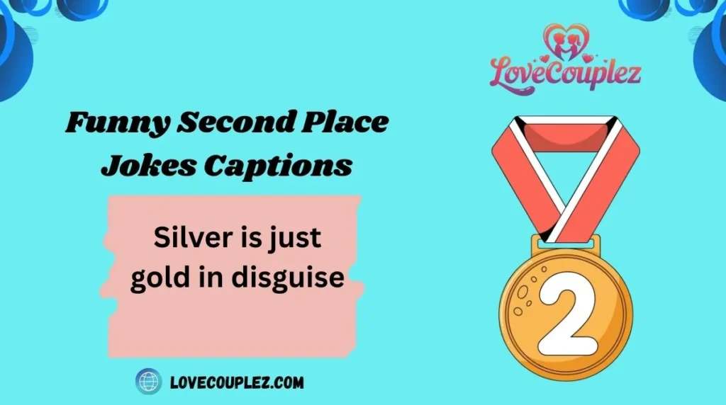 Funny Second Place Jokes Captions