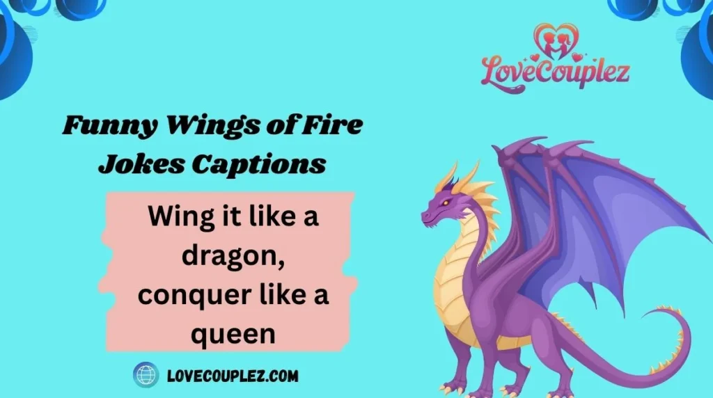 Funny Wings of Fire Jokes Captions