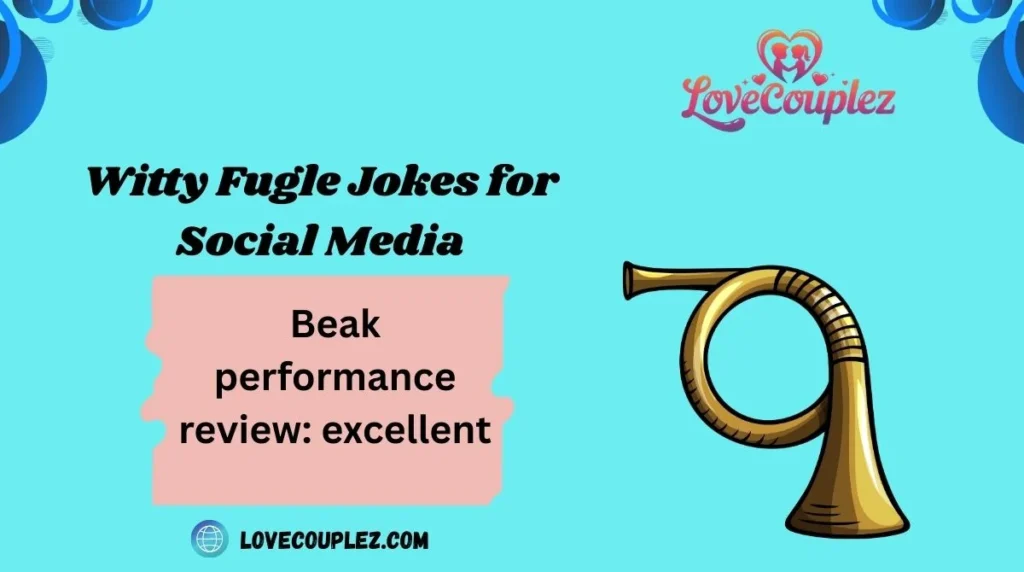 Witty Fugle Jokes for Social Media