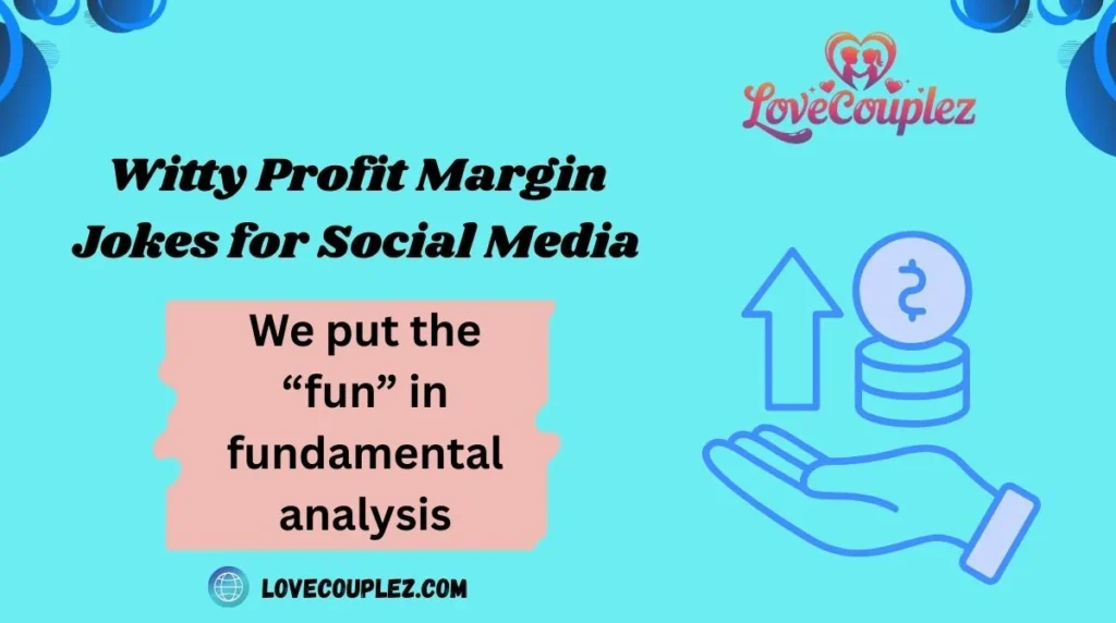Witty Profit Margin Jokes for Social Media