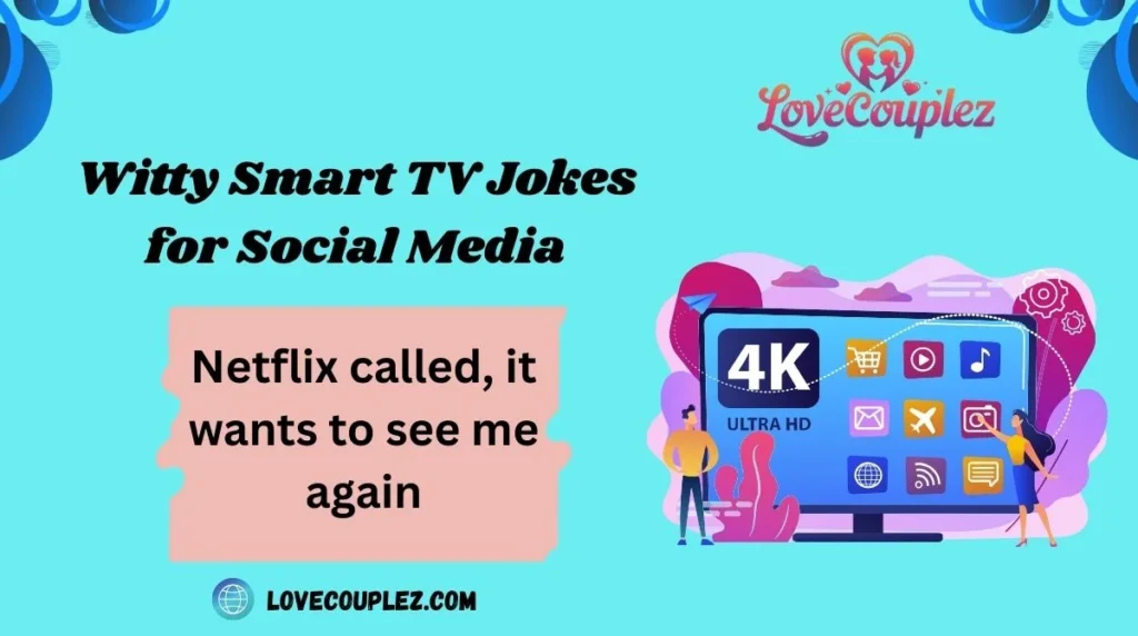 Witty Smart TV Jokes for Social Media