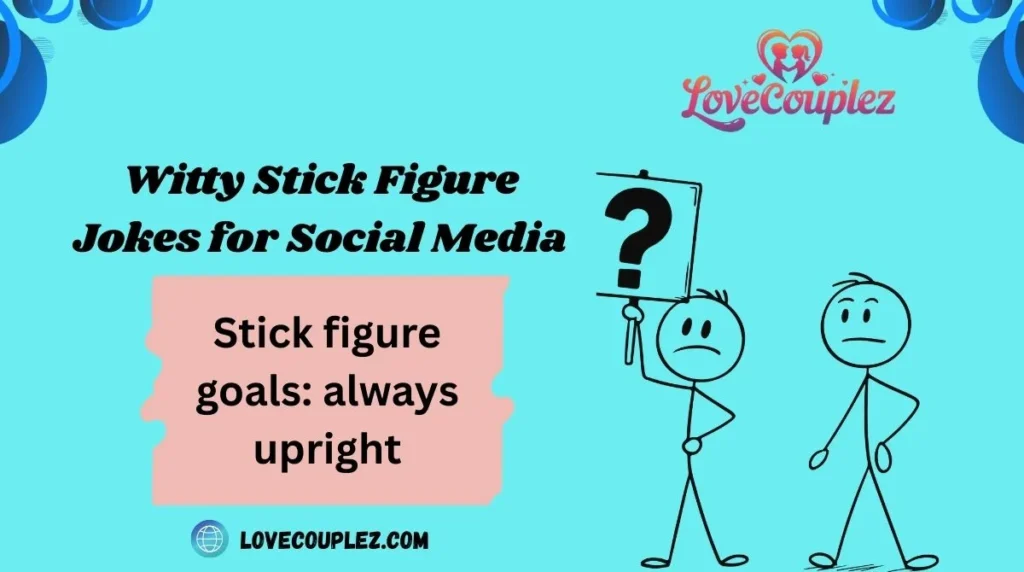 Witty Stick Figure Jokes for Social Media
