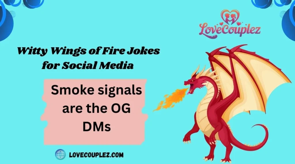 Witty Wings of Fire Jokes for Social Media